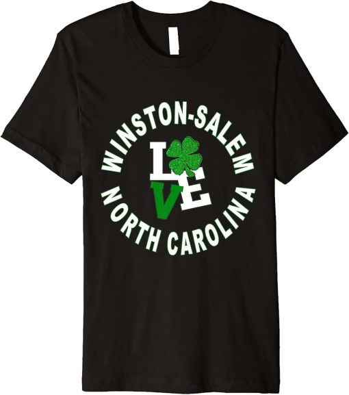 Happy St. Patricks Day, Winston-Salem, North Carolina Premium T-Shirt