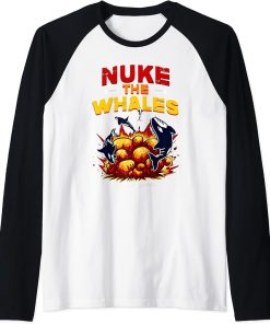 Nuke the whales - Exploding Orcas Raglan Baseball Tee